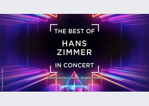The Best of Hans Zimmer in Concert