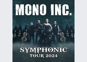 Mono Inc. - Symphonic Tour 2024