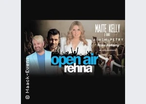 Open Air Rehna | Maite Kelly & Band - Support: Ross Antony