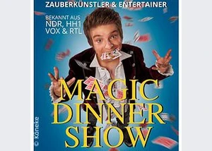 Magic Dinner Show - Mit Kevin Köneke