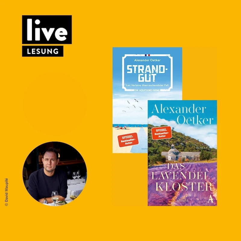LESUNG: Alexander Oetker - Französischer Abend