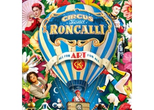 Circus-Theater Roncalli | Lübeck 2023